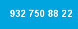 932 750 88 22 932 750 88 22